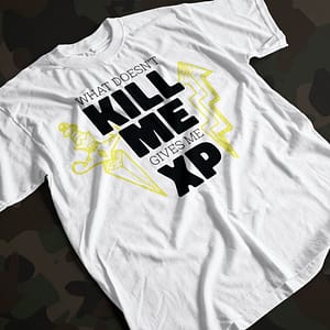 Gaming What Doesn’t Kill Me Gets Me XP Adult’s T-Shirt gamer