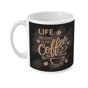 Food & Drink Mugs Life Begins after Coffee Mug coffee