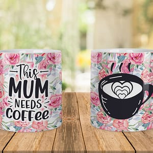 Family Mugs This Mum Needs Coffee Mug coffee