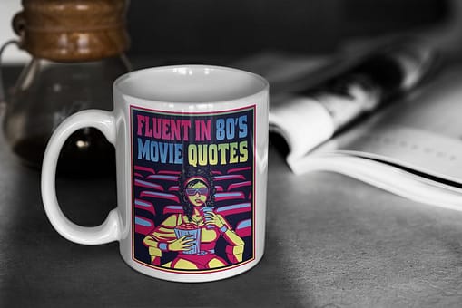 TV & Movies Fluent in 80s Movie Quotes Mug 80s movies