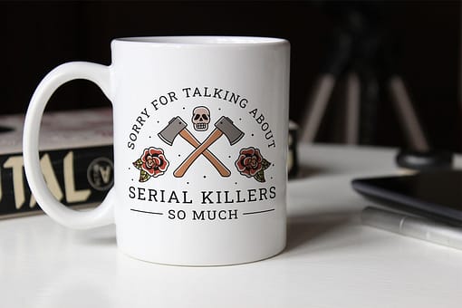 TV & Movies Sorry for Talking About Serial Killers So Much Mug crime documentary