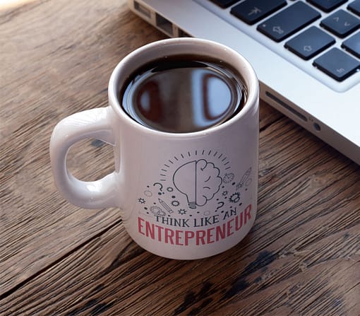 Motivational Mugs Think Like an Entrepreneur Mug business