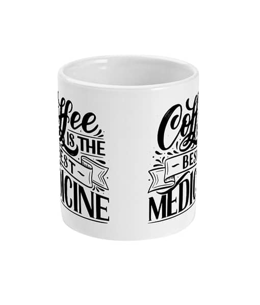 Food & Drink Mugs Coffee is the Best Medicine Mug caffeine
