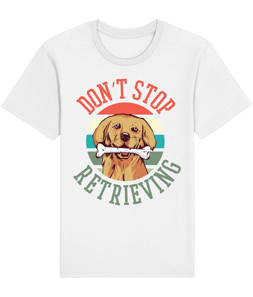 Animals & Nature Don’t Stop Retrieving Golden Retriever Adult’s T-Shirt dog