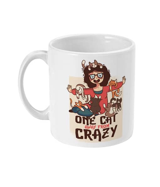 Animal Mugs One Cat Away From Crazy Mug cat