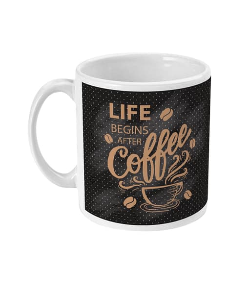 Food & Drink Mugs Life Begins after Coffee Mug coffee