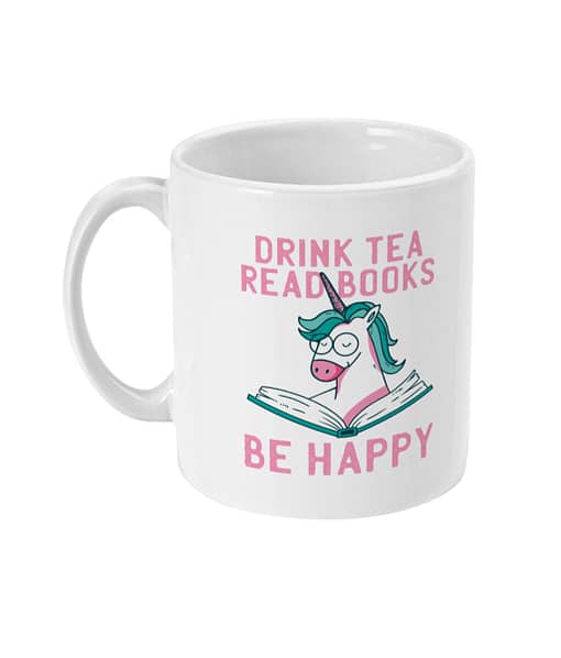 Food & Drink Mugs Drink Tea, Read Books, Be Happy Mug book